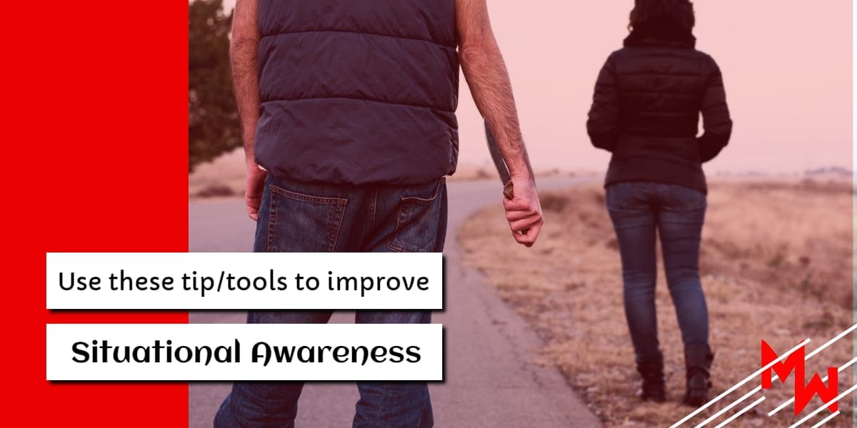 Improve Situational Awareness Featured - 1200 x 600 px