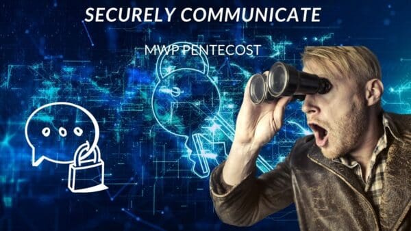 Man, MWP Pentecost Encryption Software, secure communication.