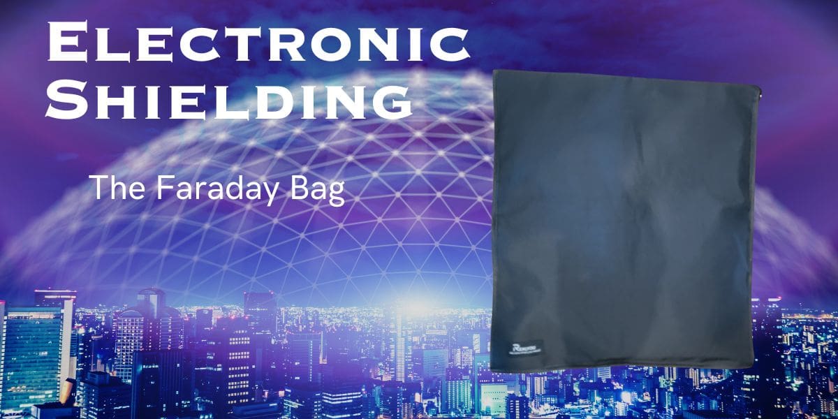 Electronic, faraday bag