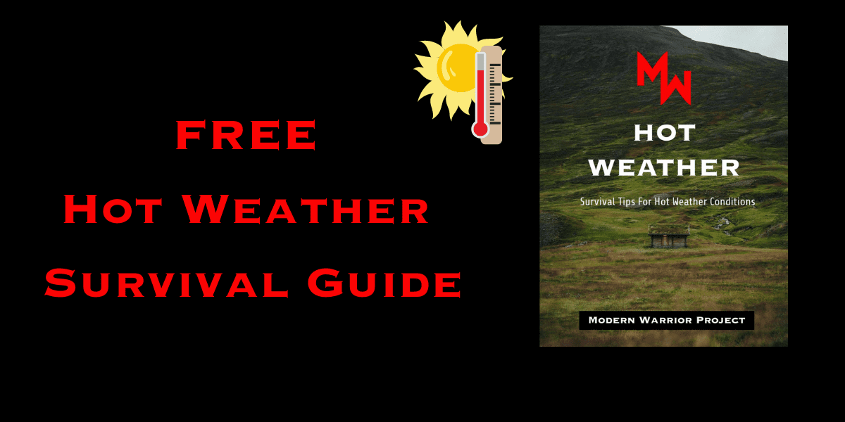 Promotional material for a "free hot weather survival guide" by the modern warrior project, featuring a thermometer and sun graphic alongside a mountainous landscape.